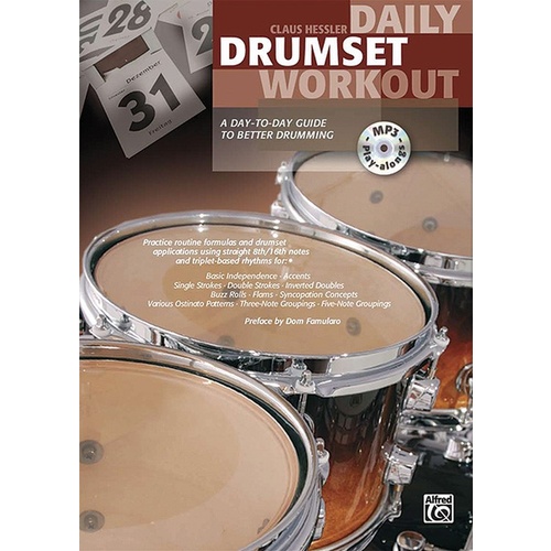 Daily Drumset Workout A Day-to-Day Guide to Better Drumming By Claus Hessler