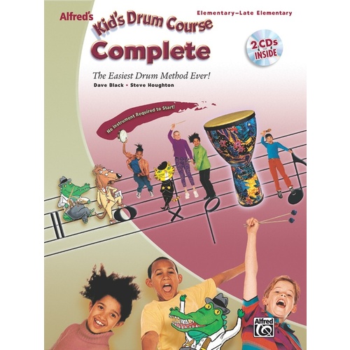 Alfreds Kids Drum Course Complete W/ 2 CD - Dave Black Steve Houghton