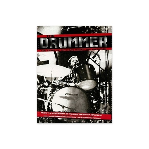 Drummer 100 Years Of Rhythmic Power Paperback - Book by Adam Budofsky