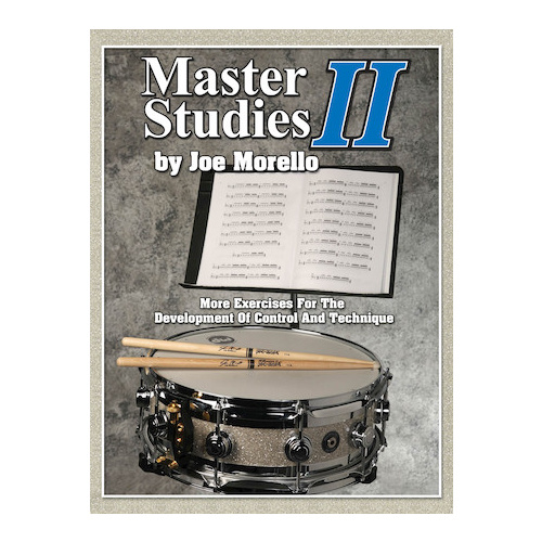 Master Studies II (2) More Exercises for the Development of Control and Technique - Joe Morello
