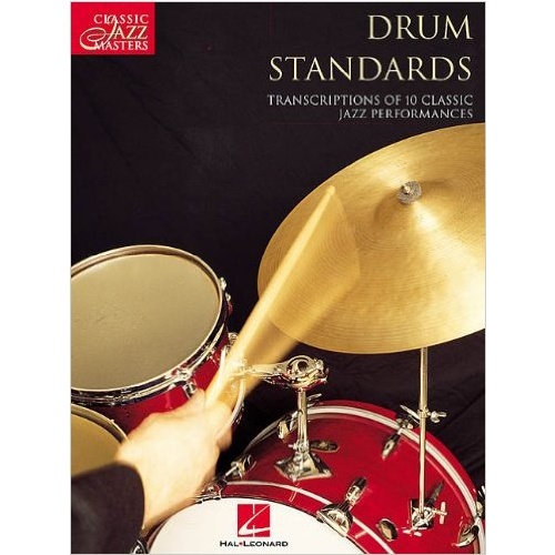 Classic Jazz Masters: Drum Standards 