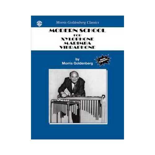 Modern School for Xylophone, Marimba, Vibraphone - Morris Goldenberg