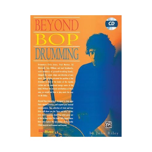 Beyond Bop Drumming - John Riley