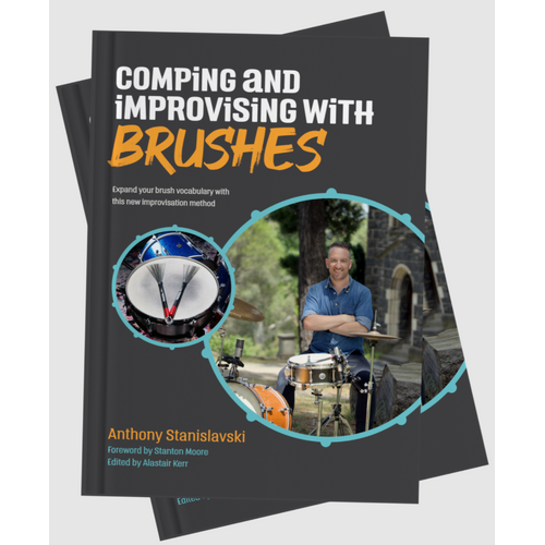 Comping & Improvising with Brushes - Anthony Stanislavski