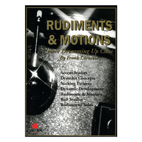 Rudiments and Motions