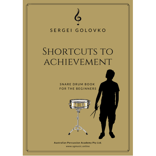 Shortcuts to Achievement, Snare Drum Method Book - Sergei Golovko