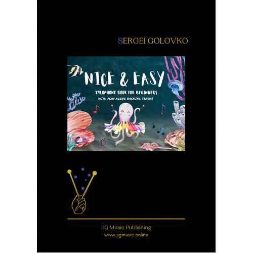 Nice and Easy - 15 Pieces for the Young Xylophonist, 2nd Edition - Sergei Golovko