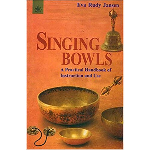 Hand Book of Singing Bowls