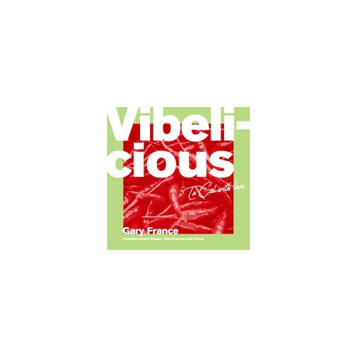 Vibelicious CD Gary France